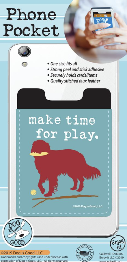 Make Time for Play Phone Pocket