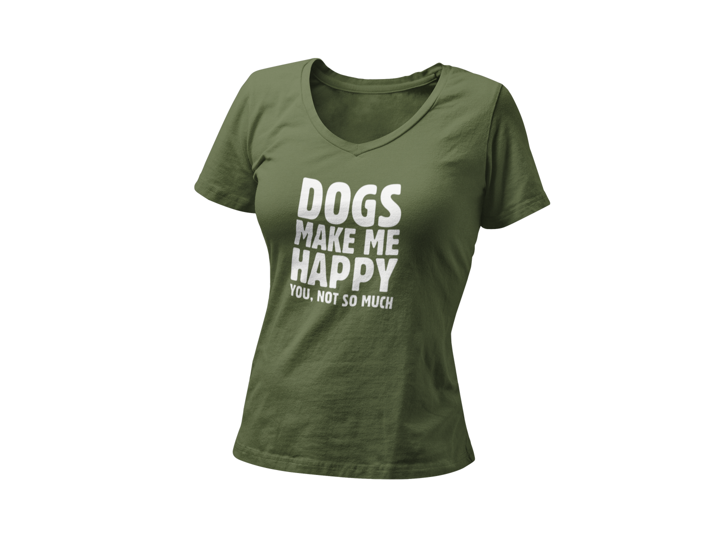 Dogs Make Me Happy Womens V Neck