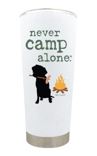 Never Camp Alone 18oz